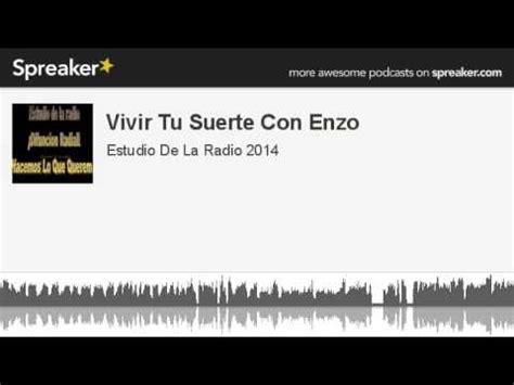 vivir la suerte con enzo